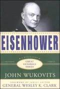 Eisenhower: Great General Series #3