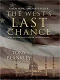 The West's Last Chance: Will We Win the Clash of Civilizations?