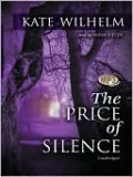 The Price of Silence