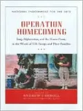 Operation Homecoming: Iraq, Afghanistan, and the Home Front, in the Words of U.S. Troops and Their Families