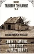 Tales from the Old West: Volume II