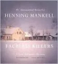 Faceless Killers (Kurt Wallander Series #1)