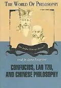 Confucius, Lao Tzu, And Chinese Philosophy Library Edition