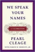 We Speak Your Names: A Celebration