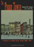 The Proud Tower: A Portrait of the World Before the War 1890-1914