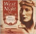 West with the Night