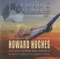 Empire: The Life, Legend, And Madness of Howard Hughes