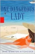 One Dangerous Lady