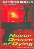 Never Dream of Dying