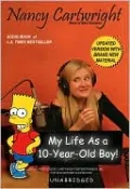 My Life As a 10-Year-Old Boy