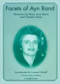 Facets of Ayn Rand: Memoirs by Mary Ann Sures and Charles Sures