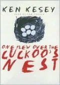 One Flew over the Cuckoo's Nest