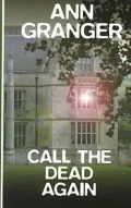 Call the Dead Again