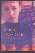 When I Was Older