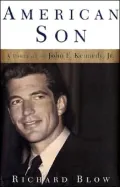 American Son: A Portrait of John F. Kennedy, Jr
