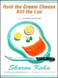 Hold the Cream Cheese, Kill the Lox