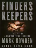 Finders Keepers: The Story of a Man Who Found $1 Million