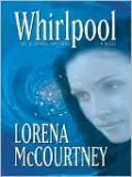 Whirlpool: The Julesburg Mysteries