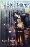 The Blue Mirror