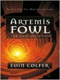 Artemis Fowl; The Opal Deception