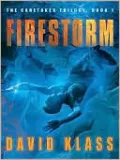 Firestorm (Caretaker Trilogy #1)