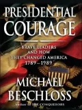 Presidential Courage