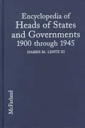 Encyclopedia of Heads of States and Governments, 1900-1945