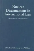 Nuclear Disarmament in International Law