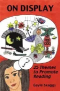 Book cover of On Display: 25 Themes to Promote Reading