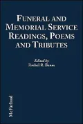 Funeral and Memorial Service Readings, Poems and Tributes