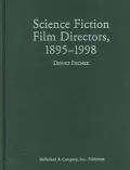 Science Fiction Film Directors, 1895-1998