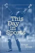 This Day in Sports