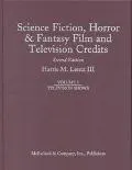 Science Fiction,Horror and Fantasy Film and Television Credits,2d Ed.: Volume 3: Television Shows