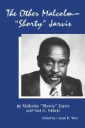 The other Malcolm, "Shorty" Jarvis