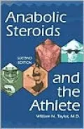 Anabolic Steroids and the Athlete
