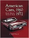 American Cars, 1960-1972: Every Model, Year by Year