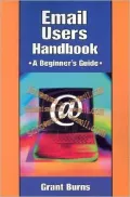 E-Mail Users Handbook: A Beginner's Guide