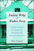 Eudora Welty and Walker Percy