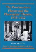 The Provincetown Players and the playwrights' theatre, 1915-1922
