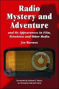 Radio Mystery and Adventure and Its Appearances in Film, Television and Other Media