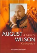 August Wilson: A Literary Companion