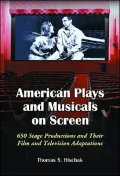 American Plays and Musicals on Screen
