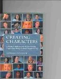 Creating Characters A Writer's Reference To The Personality Traits That Bring Fictional Peop...