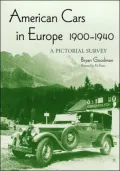 American Cars in Europe, 1900-1940: A Pictorial Survey