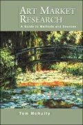 Art Market Research: A Guide to Methods and Sources