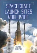 Spacecraft Launch Sites Worldwide