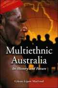 Multiethnic Australia: Its History and Future
