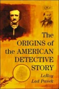 The Origins of the American Detective Story