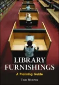 Library Furnishings: A Planning Guide