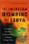 The American bombing of Libya